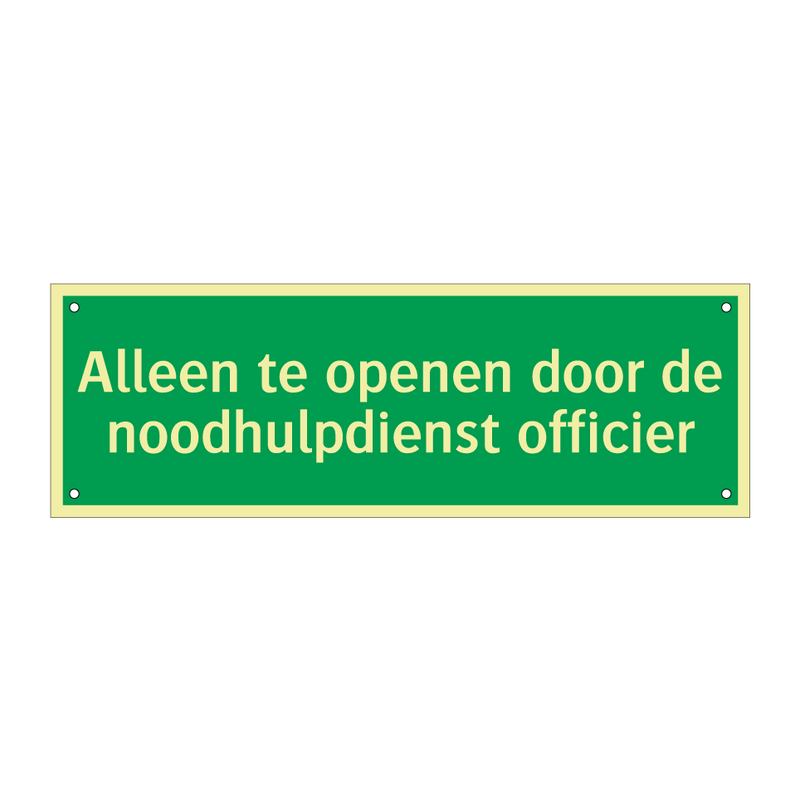 Alleen te openen door de noodhulpdienst officier