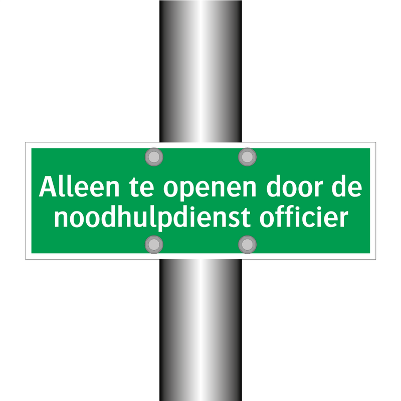 Alleen te openen door de noodhulpdienst officier & Alleen te openen door de noodhulpdienst officier