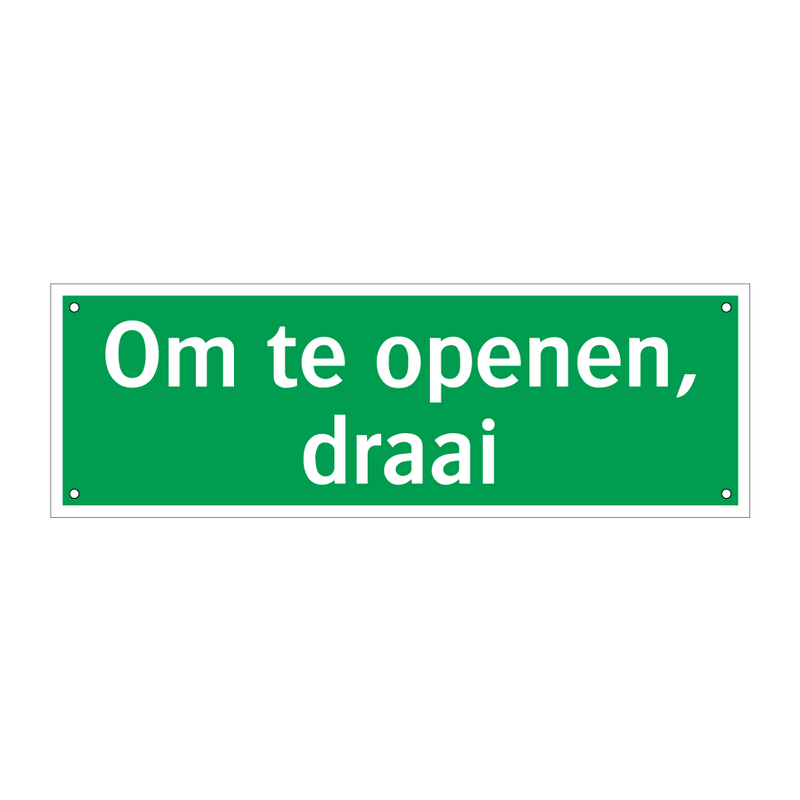 Om te openen, draai