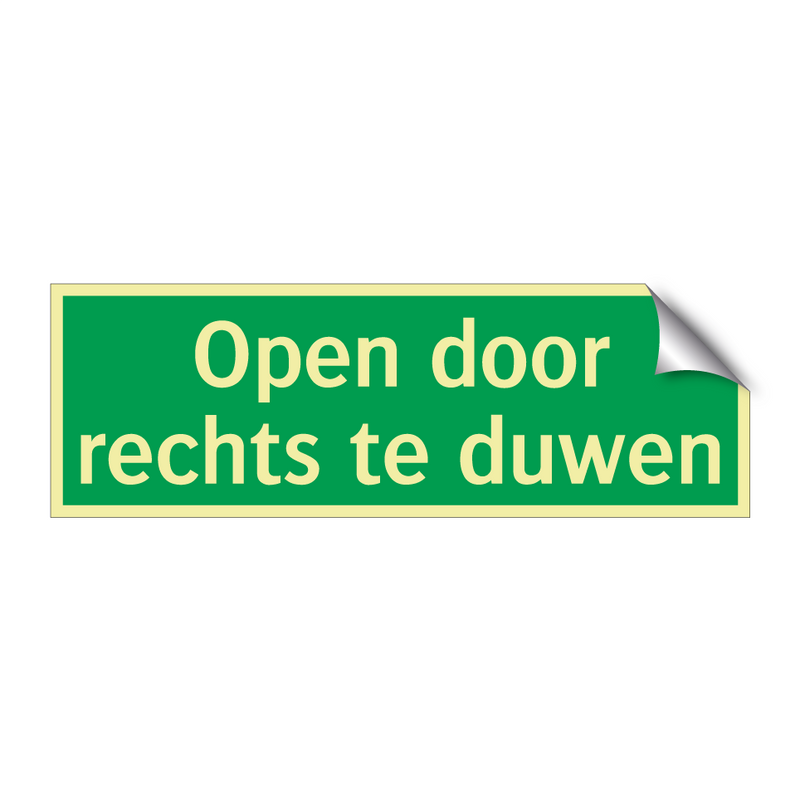 Open door rechts te duwen & Open door rechts te duwen & Open door rechts te duwen