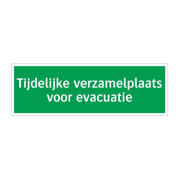 Tijdelijke verzamelplaats voor evacuatie