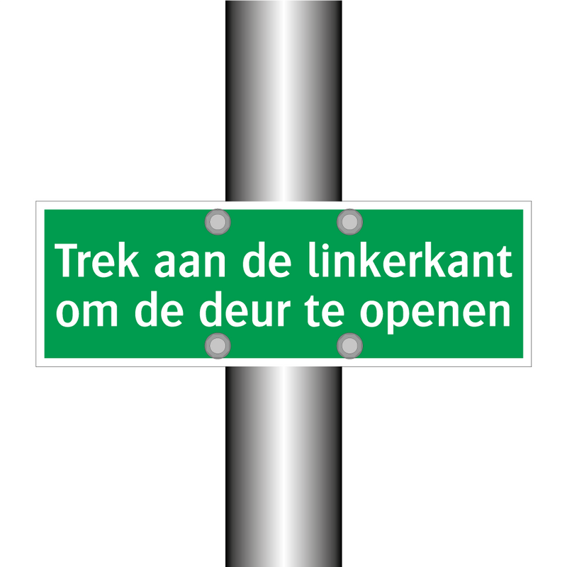 Trek aan de linkerkant om de deur te openen