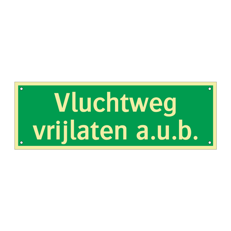 Vluchtweg vrijlaten a.u.b.