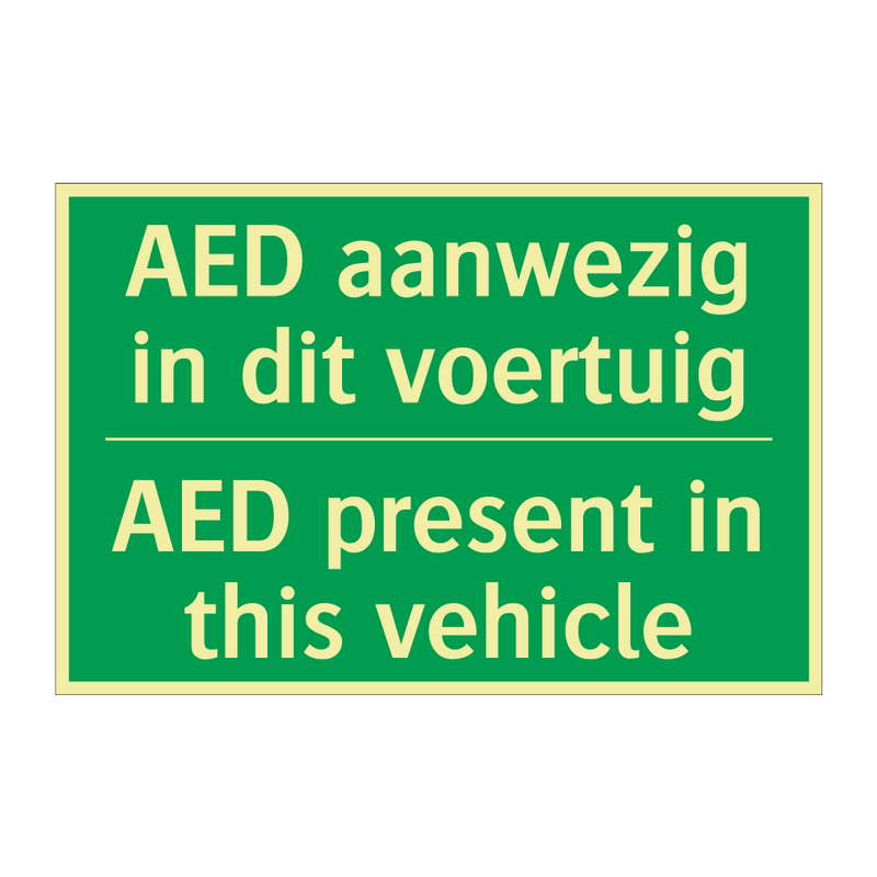 AED aanwezig in dit voertuig - AED present in this vehicle /.../