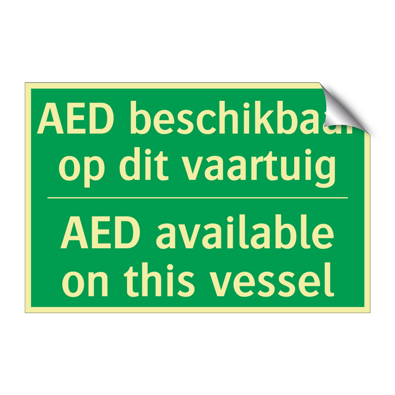 AED beschikbaar op dit vaartuig /.../ - AED available on this vessel /.../