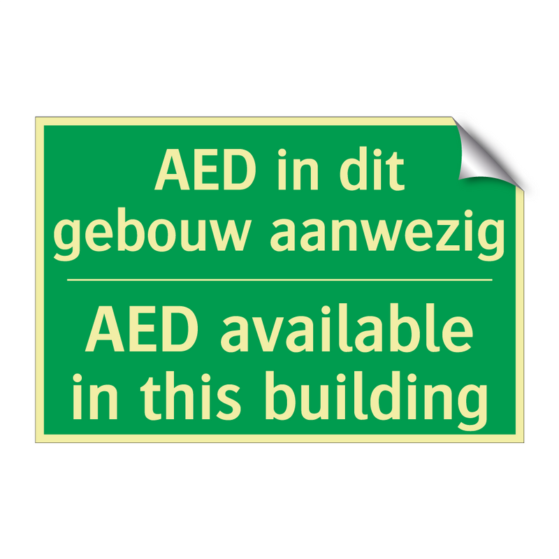 AED in dit gebouw aanwezig - AED available in this building /.../