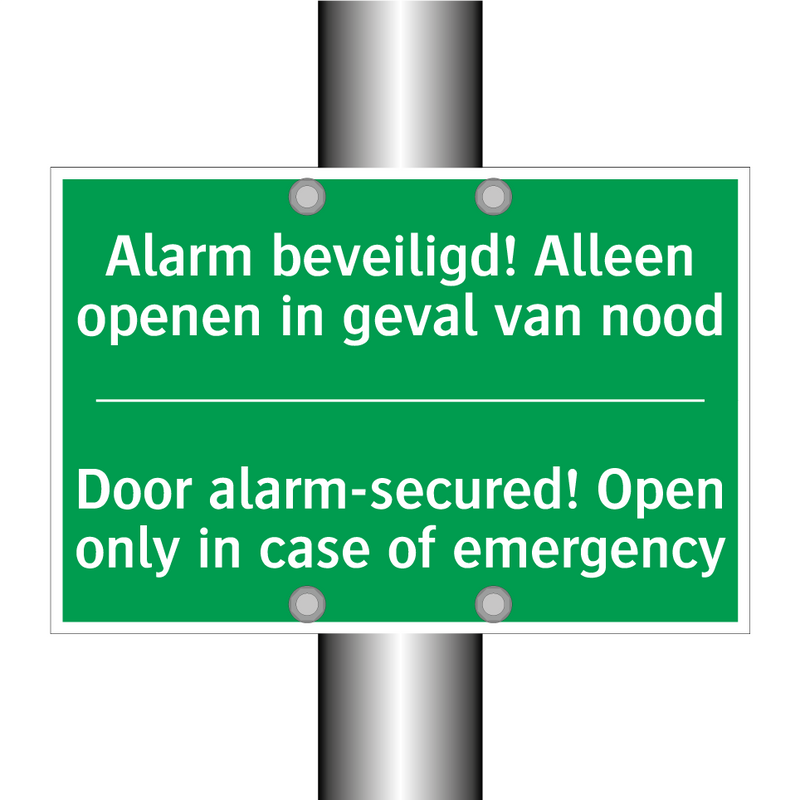 Alarm beveiligd! Alleen openen /.../ - Door alarm-secured! Open /.../