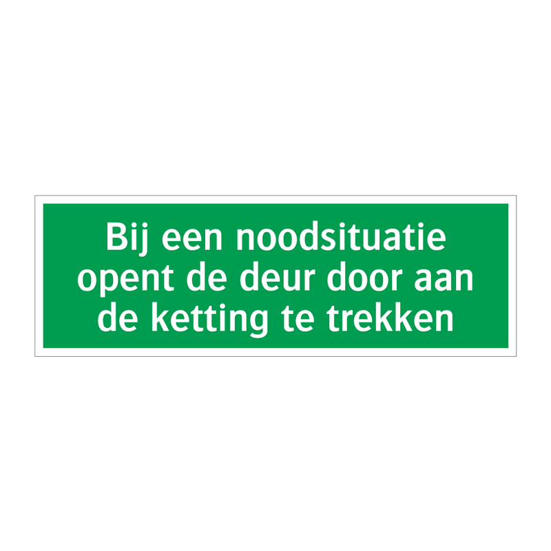 Bij een noodsituatie opent de deur door aan de ketting te trekken