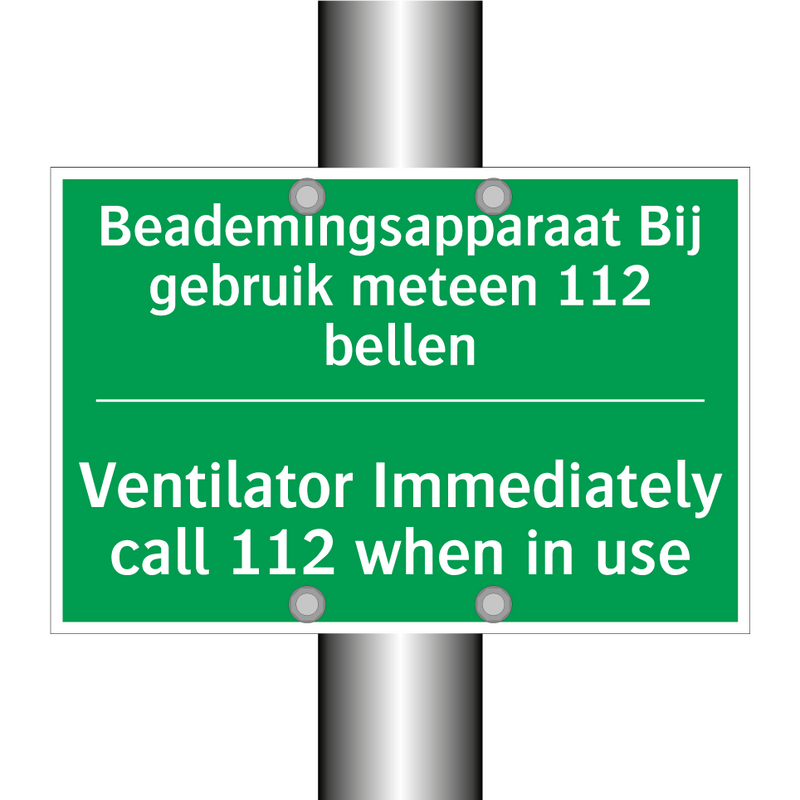 Beademingsapparaat Bij gebruik /.../ - Ventilator Immediately call /.../