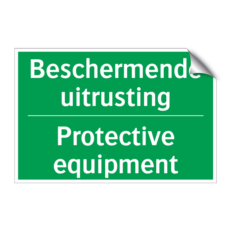 Beschermende uitrusting - Protective equipment & Beschermende uitrusting - Protective equipment