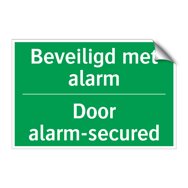 Beveiligd met alarm - Door alarm-secured & Beveiligd met alarm - Door alarm-secured