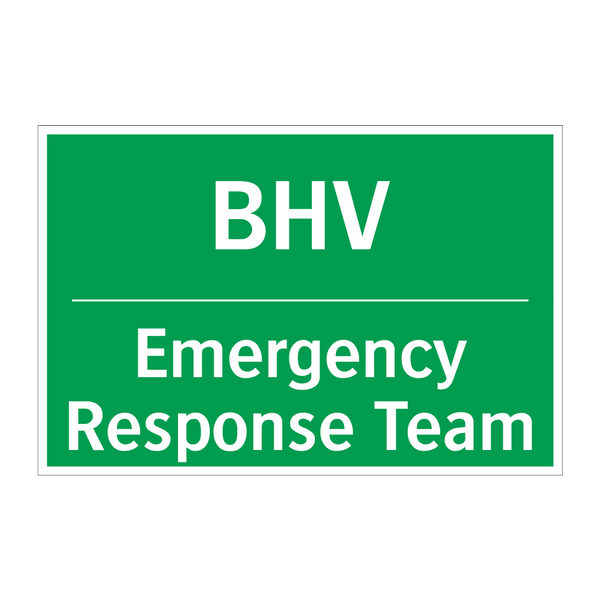 BHV - Emergency Response Team & BHV - Emergency Response Team & BHV - Emergency Response Team