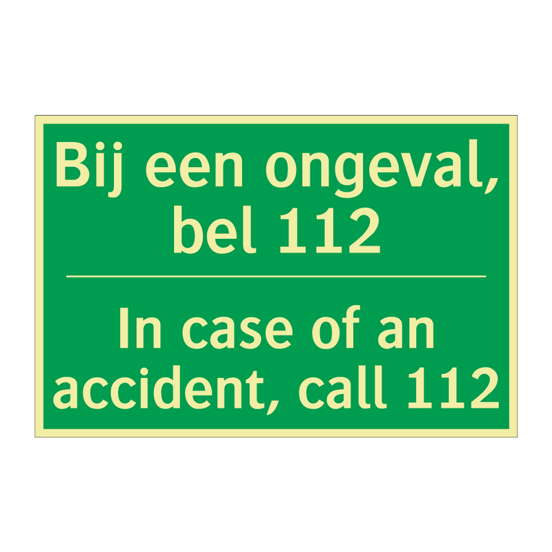 Bij een ongeval, bel 112 - In case of an accident, call /.../