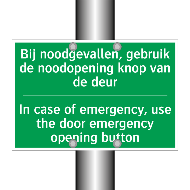 Bij noodgevallen, gebruik de noodopening /.../ - In case of emergency, use /.../