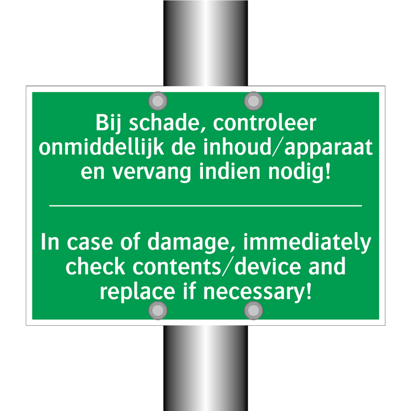 Bij schade, controleer onmiddellijk /.../ - In case of damage, immediately /.../