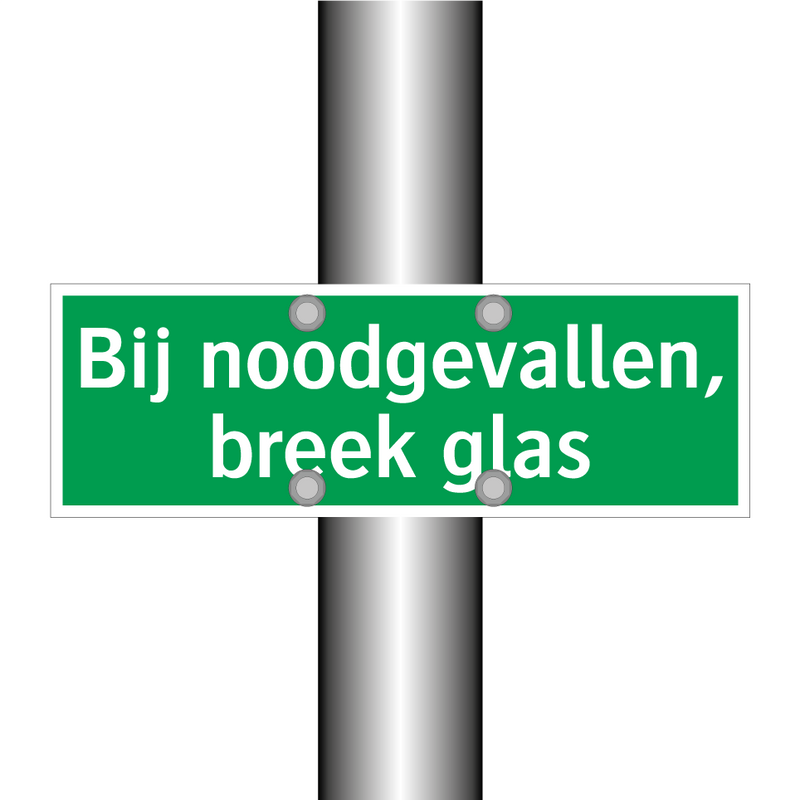 Bij noodgevallen, breek glas & Bij noodgevallen, breek glas & Bij noodgevallen, breek glas