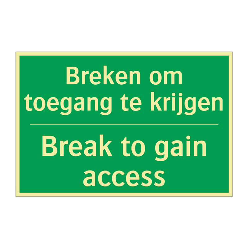 Breken om toegang te krijgen - Break to gain access