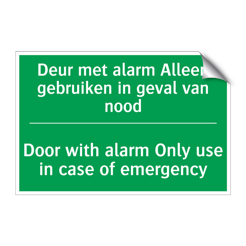 Deur met alarm Alleen gebruiken /.../ - Door with alarm Only use /.../