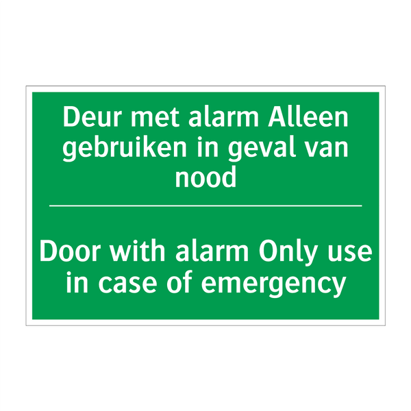 Deur met alarm Alleen gebruiken /.../ - Door with alarm Only use /.../