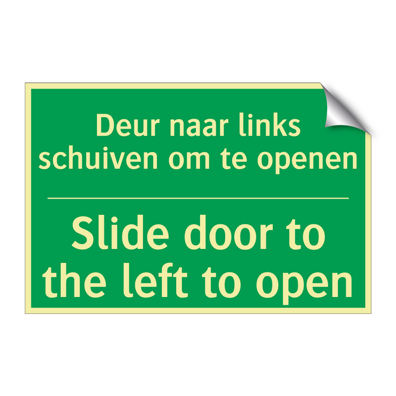 Deur naar links schuiven om te /.../ - Slide door to the left to /.../