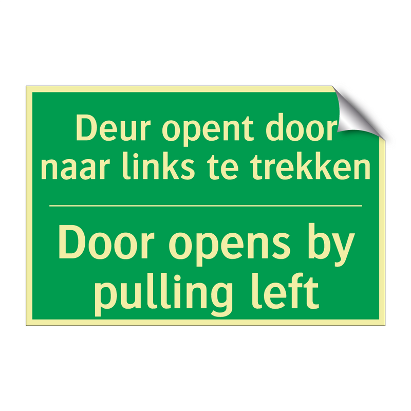 Deur opent door naar links te /.../ - Door opens by pulling left /.../