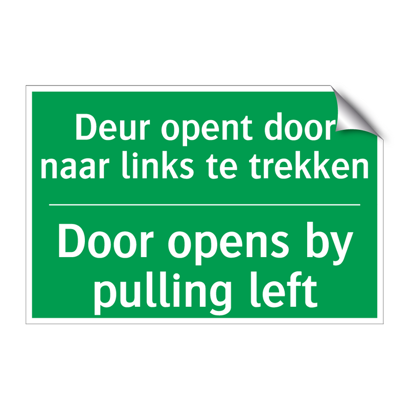 Deur opent door naar links te /.../ - Door opens by pulling left /.../