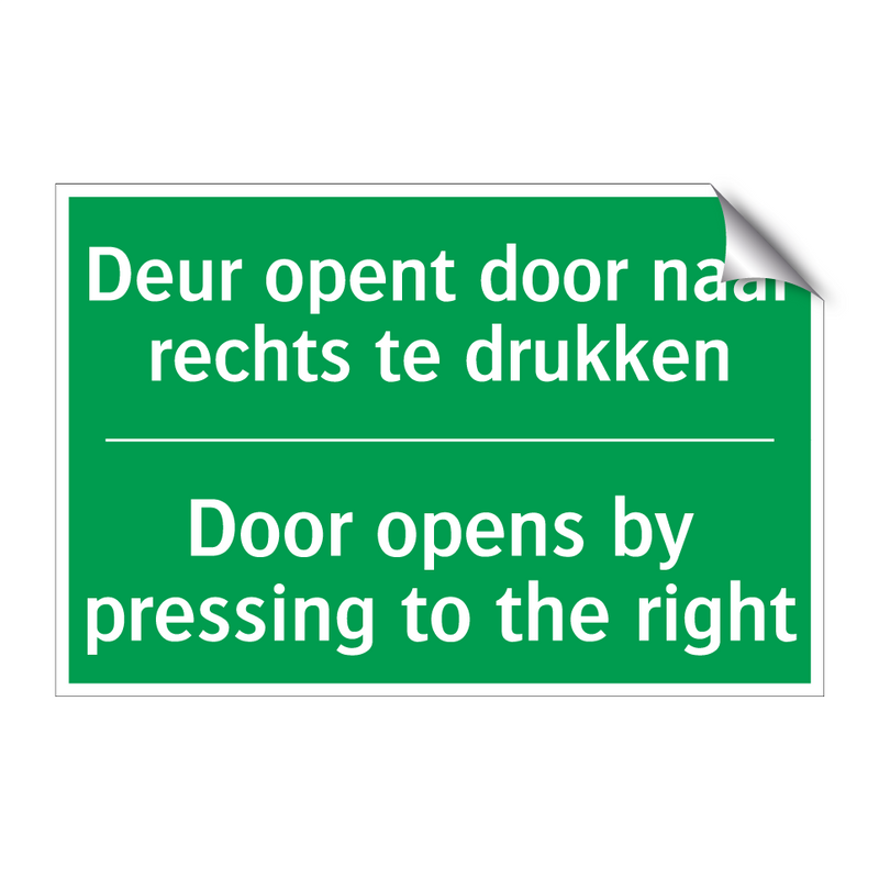 Deur opent door naar rechts te /.../ - Door opens by pressing to /.../