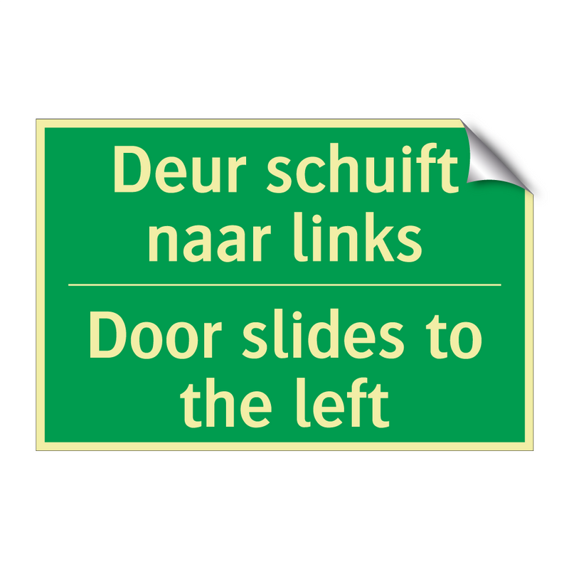 Deur schuift naar links - Door slides to the left