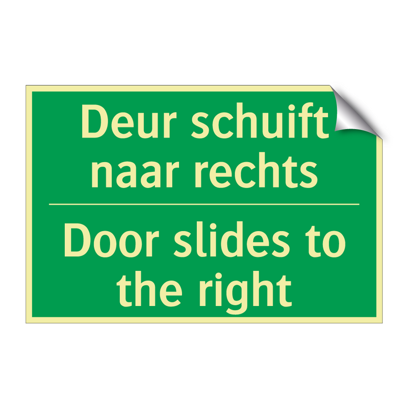 Deur schuift naar rechts - Door slides to the right