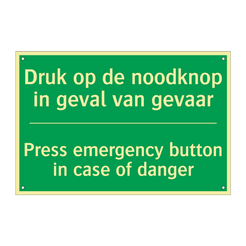 Druk op de noodknop in geval van /.../ - Press emergency button in /.../