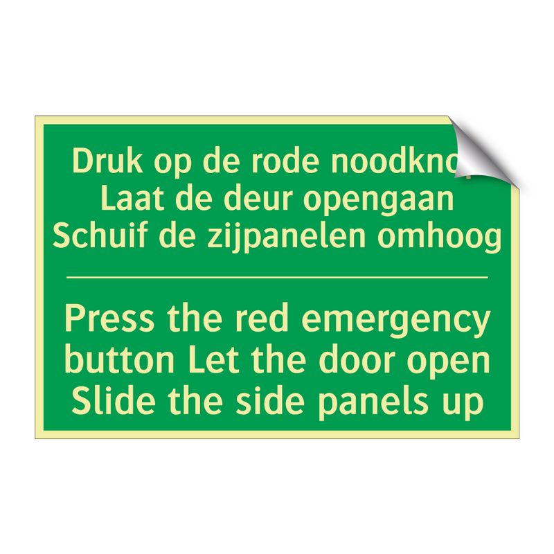 Druk op de rode noodknop Laat /.../ - Press the red emergency button /.../