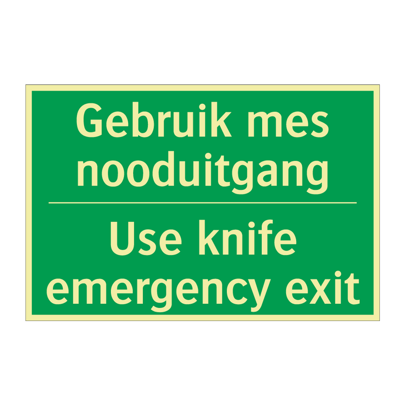 Gebruik mes nooduitgang - Use knife emergency exit