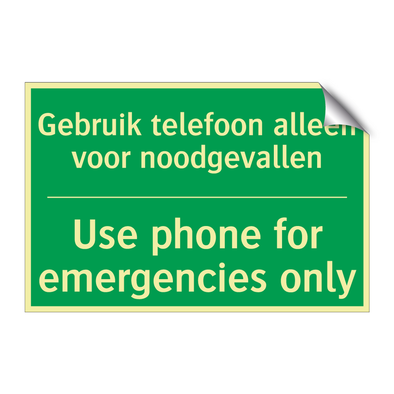 Gebruik telefoon alleen voor noodgevallen /.../ - Use phone for emergencies /.../