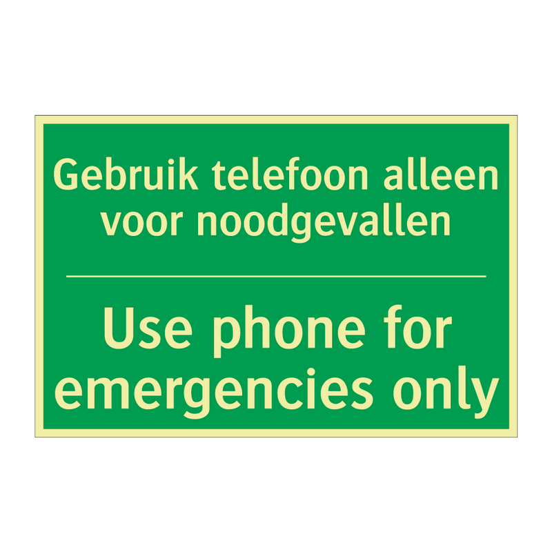 Gebruik telefoon alleen voor noodgevallen /.../ - Use phone for emergencies /.../