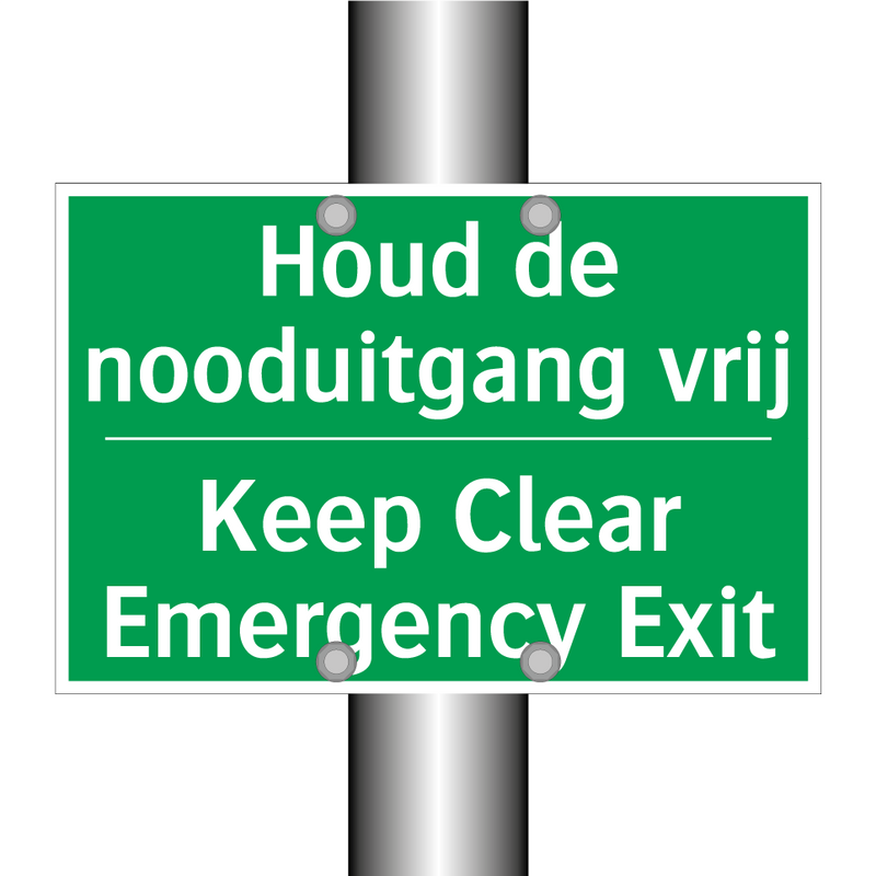 Houd de nooduitgang vrij - Keep Clear Emergency Exit