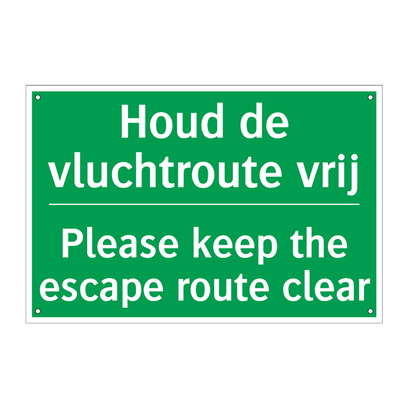 Houd de vluchtroute vrij - Please keep the escape route /.../