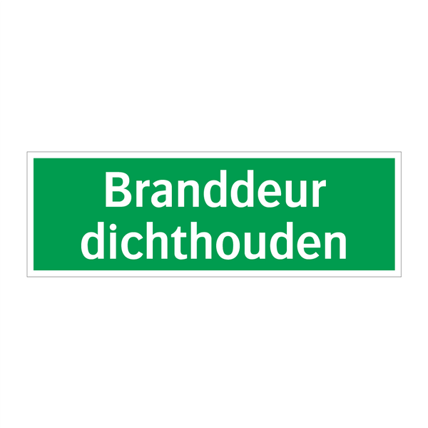 Branddeur dichthouden