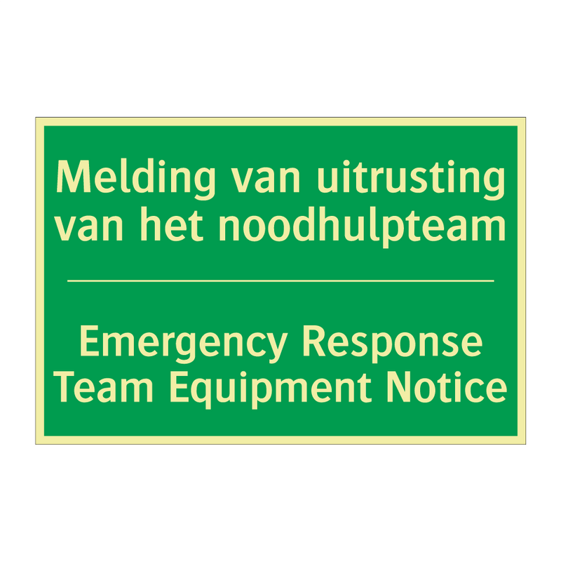 Melding van uitrusting van het /.../ - Emergency Response Team Equipment /.../