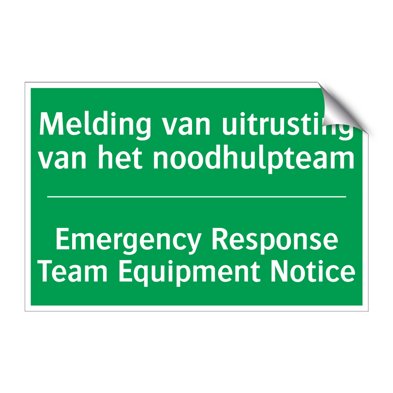 Melding van uitrusting van het /.../ - Emergency Response Team Equipment /.../