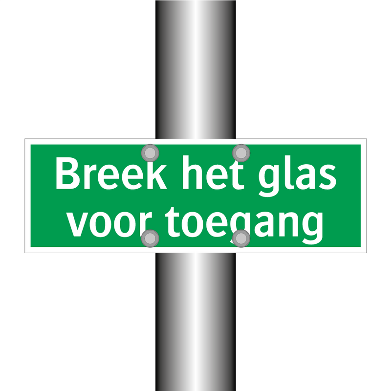 Breek het glas voor toegang