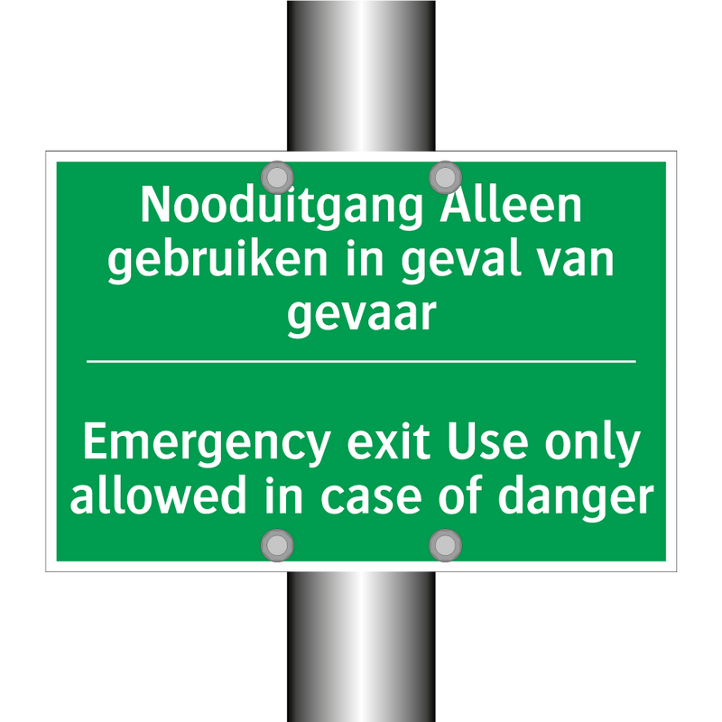 Nooduitgang Alleen gebruiken in /.../ - Emergency exit Use only allowed /.../