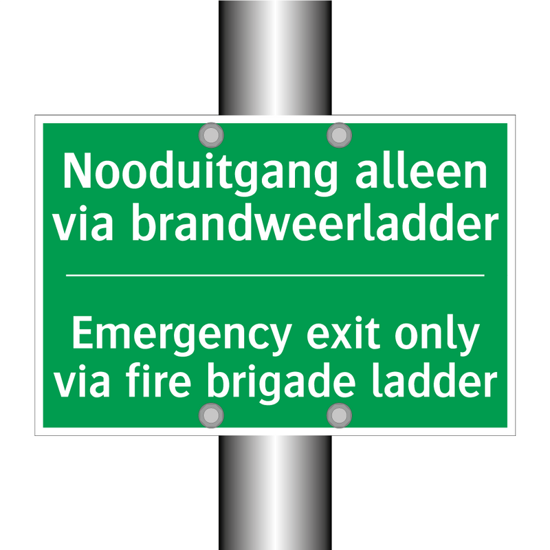 Nooduitgang alleen via brandweerladder /.../ - Emergency exit only via fire /.../