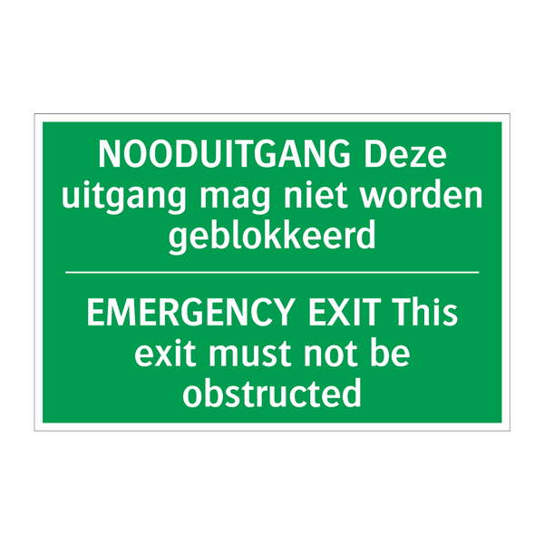 NOODUITGANG Deze uitgang mag niet /.../ - EMERGENCY EXIT This exit /.../