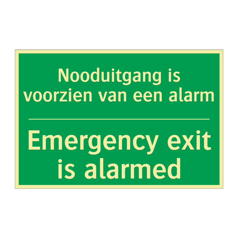 Nooduitgang is voorzien van een /.../ - Emergency exit is alarmed