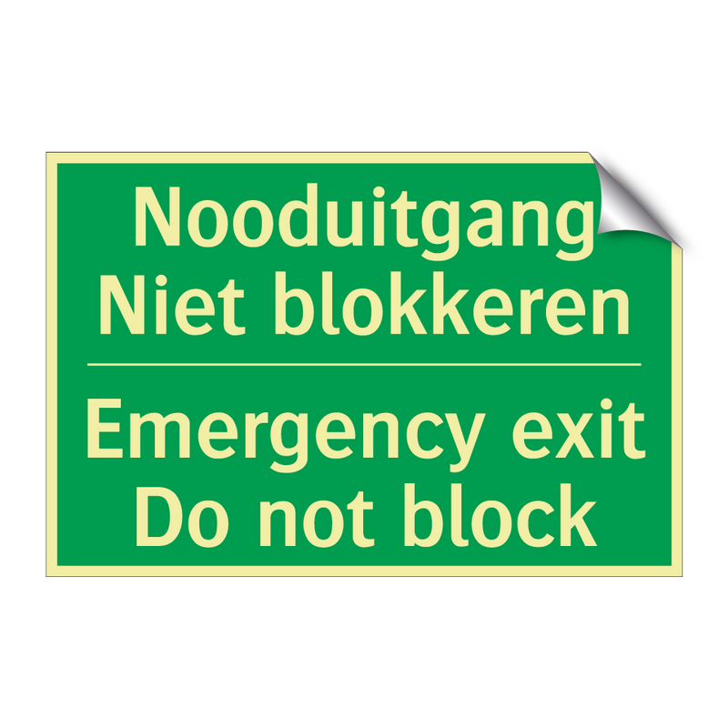 Nooduitgang Niet blokkeren - Emergency exit Do not block /.../