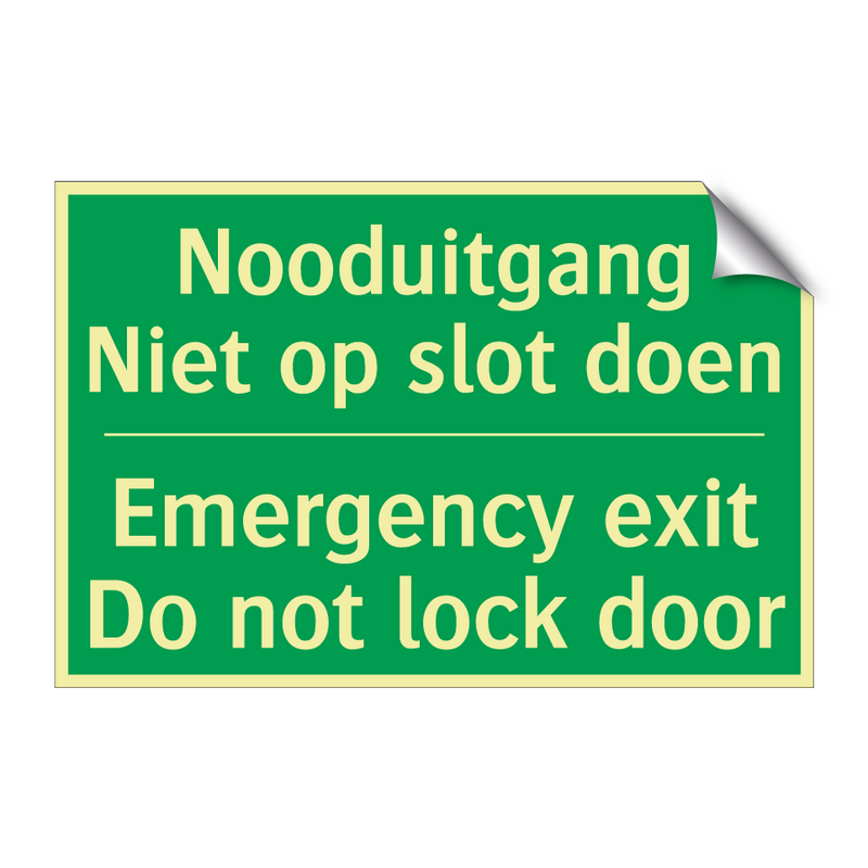 Nooduitgang Niet op slot doen - Emergency exit Do not lock /.../