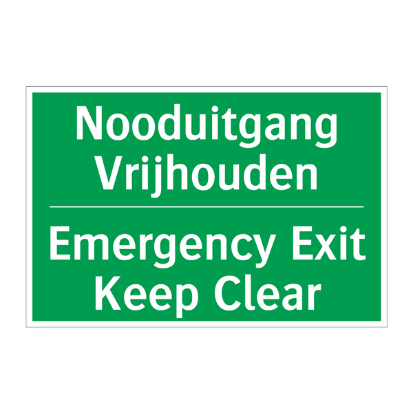 Nooduitgang Vrijhouden - Emergency Exit Keep Clear