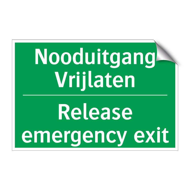 Nooduitgang Vrijlaten - Release emergency exit. & Nooduitgang Vrijlaten - Release emergency exit.