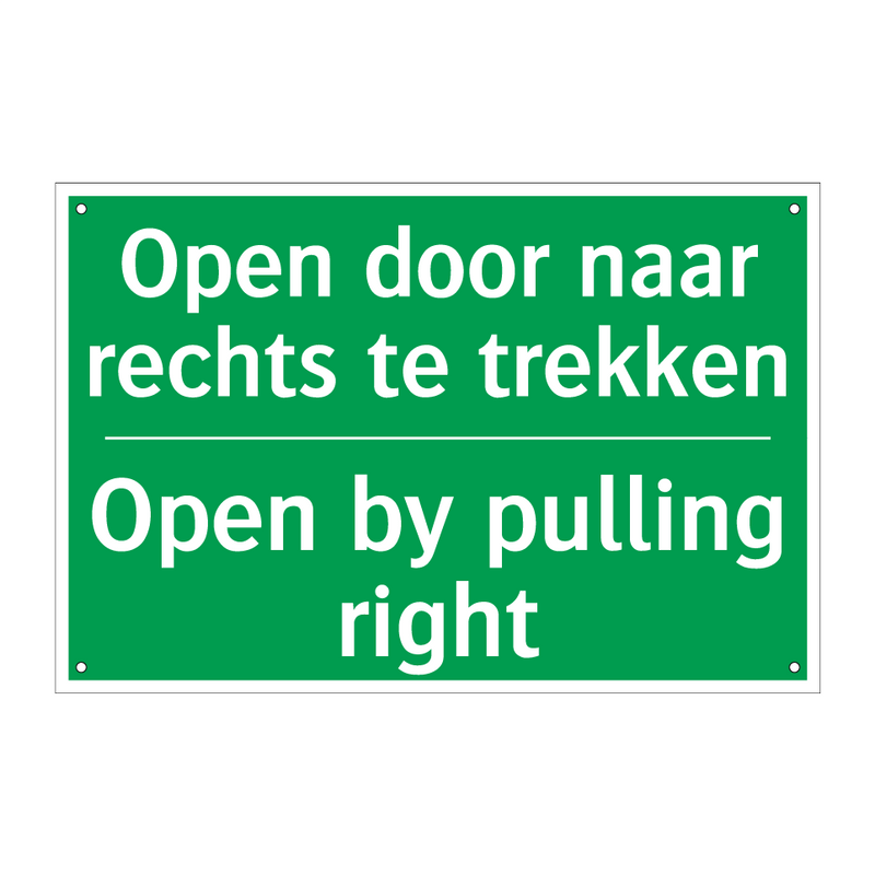 Open door naar rechts te trekken /.../ - Open by pulling right