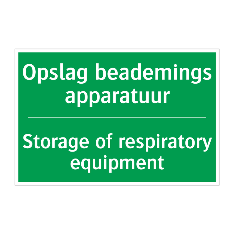 Opslag beademings apparatuur - Storage of respiratory equipment /.../